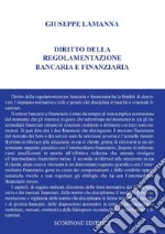 Diritto della regolamentazione bancaria e finanziaria