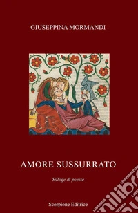 Amore sussurrato