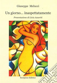Un giorno... inaspettatamente