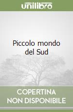 Piccolo mondo del Sud