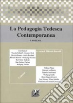 La pedagogia tedesca contemporanea. Vol. 2