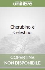 Cherubino e Celestino