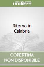 Ritorno in Calabria libro