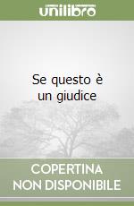 Se questo è un giudice