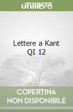 Lettere a Kant QI 12 libro