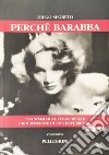 Perché Barabba libro