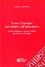 Verso l'Europa: dal relativo all'interattivo libro