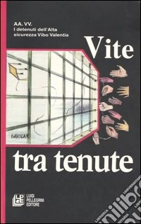 Vite tra tenute