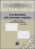 Il professionista dell'educazione scolastica