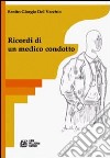 Ricordi di un medico condotto libro