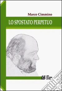 Lo spostato perpetuo