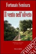 Il vento nell'oliveto libro