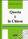 Questa è la Chiesa libro