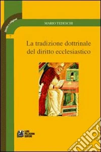 La tradizione dottrinale del diritto ecclestiastico