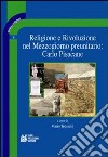 Religione e rivoluzione nel Mezzogiorno preunitario: Carlo Pisacane libro di Tedeschi M. (cur.)