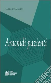 Aracnidi pazienti