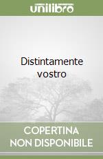 Distintamente vostro libro