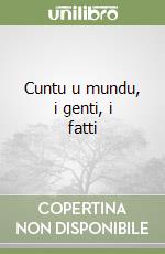 Cuntu u mundu, i genti, i fatti libro