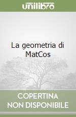 La geometria di MatCos libro