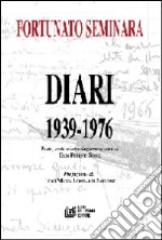 Diari (1939-1976) libro