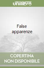 False apparenze