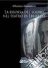 La risorsa del sogno nel teatro di Eduardo libro di Guarnieri Alberico