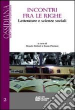 Incontri fra le righe. Letterature e scienze sociali. Vol. 2 libro