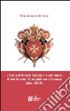 L'ordine di Malta in Calabria e la commenda di San Giovanni Gerosolimitano di Cosenza (secc. XII-XVI) libro di Salerno Mariarosa