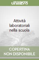 Attività laboratoriali nella scuola libro