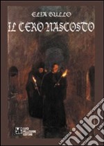 Il cero nascosto libro