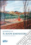 Il buon seminatore libro