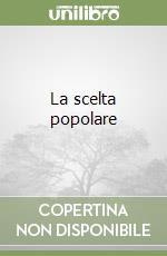 La scelta popolare libro