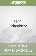 3194. L'alambicco libro