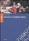 Viaggio a Samarcanda libro