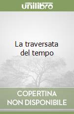 La traversata del tempo