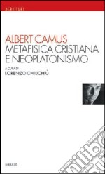 Metafisica cristiana e neoplatonismo libro