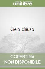 Cielo chiuso libro