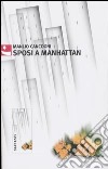 Sposi a Manhattan libro