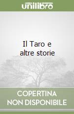 Il Taro e altre storie libro