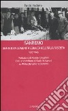 Sanremo. Una nuova comunità ebraica nell'Italia fascista 1937-1945 libro di Veziano Paolo