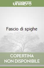 Fascio di spighe libro