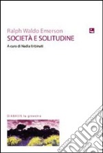 Società e solitudine libro