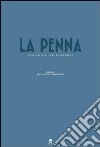 La penna. Periodico indipendente libro