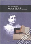 Don Giovanni Minzoni. Memorie. 1909-1919 libro