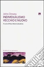 Individualismo vecchio e nuovo libro