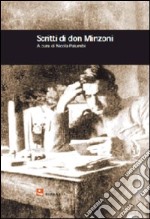 Scritti di Don Minzoni libro