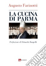 La cucina di Parma libro