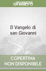 Il Vangelo di san Giovanni libro