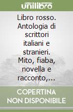 Libro rosso - antologia di scrittori italiani e stranieri