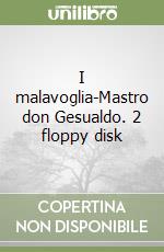 I malavoglia-Mastro don Gesualdo. 2 floppy disk libro